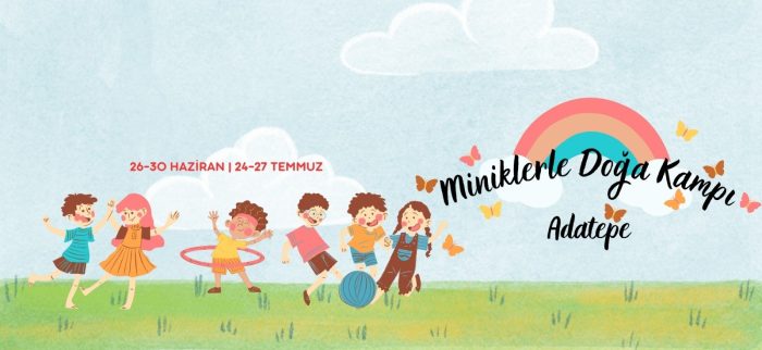 Miniklerle Doğa Kampı